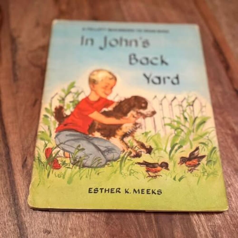 Vintage "In John's Back Yard" Book by Esther K. Meeks